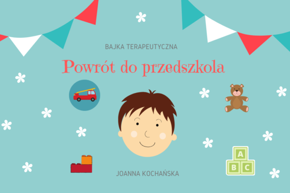 „Powrót do przedszkola po izolacji” – darmowa bajka terapeutyczna (ebook)
