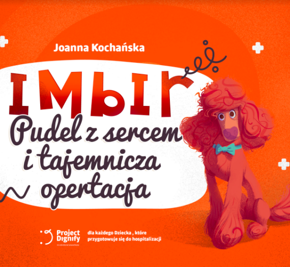 Jak przygotować dziecko do operacji ? – darmowa bajka terapeutyczna dla dzieci